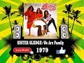 Sister Sledge We Are Family Radio Version mp3
