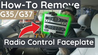 How to Remove a G35/G37 Sedan Radio Control Faceplate