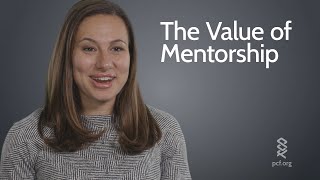 The Value of Mentorship