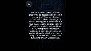 Russia directs major internet firms to identify and block VPN usage