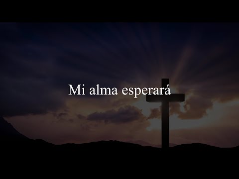 Mi alma esperará
