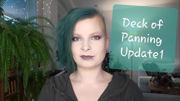 Deck of Panning 2022 | Update 1