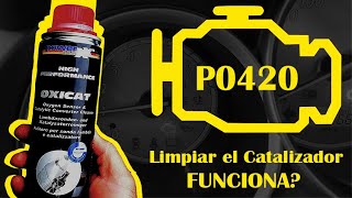 Clean the CATALYST converter DOES IT WORK? Turn off the engine fault light CODE P0420