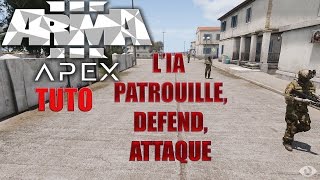 #ArmA3 #TUTO l' #IA #Patrouille #Attaque #Défend