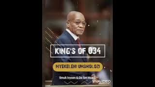 king's of 034-Myekeleni uMsholozi