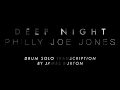 Philly Joe Jones Drum Solo Transcription - Deep Night (Sonny Clark)
