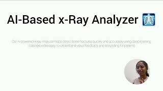 AI X-Ray Analyzer | Google Solution Challenge 2025 Explanation Video screenshot 5