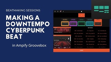 Making a Downtempo CyberPunk Beat on Groovebox with iOS | Inspired by “you should see me in a crown”