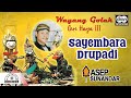 Asep Sunandar Sayembara Drupadi Official Audio Wayang Golek