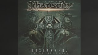 Miniatura de vídeo de "LUCA TURILLI'S RHAPSODY - Rosenkreuz (The Rose And The Cross) - (OFFICIAL TRACK AND LYRIC VIDEO)"