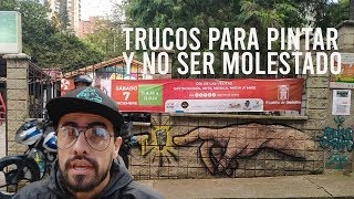 Trucos para minimizar las molestias mientras pintas, pinto al lado de la policía y el Esmad, paro