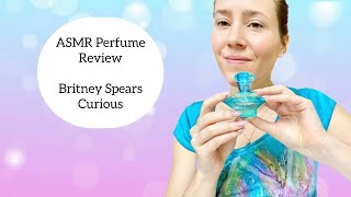 ASMR Perfume Review - Britney Spears Curious - Floral, Fresh, Aquatic, Soft, Clean, Sweet, Fruity screenshot 1