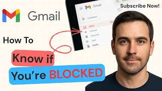 How to Know If Someone Blocked You on Gmail | Updated Guide 2025