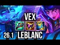 VEX vs LEBLANC (MID) | KR Master | 26.1