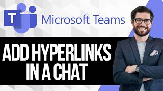 How to Add a Hyperlink in Microsoft Teams Chat
