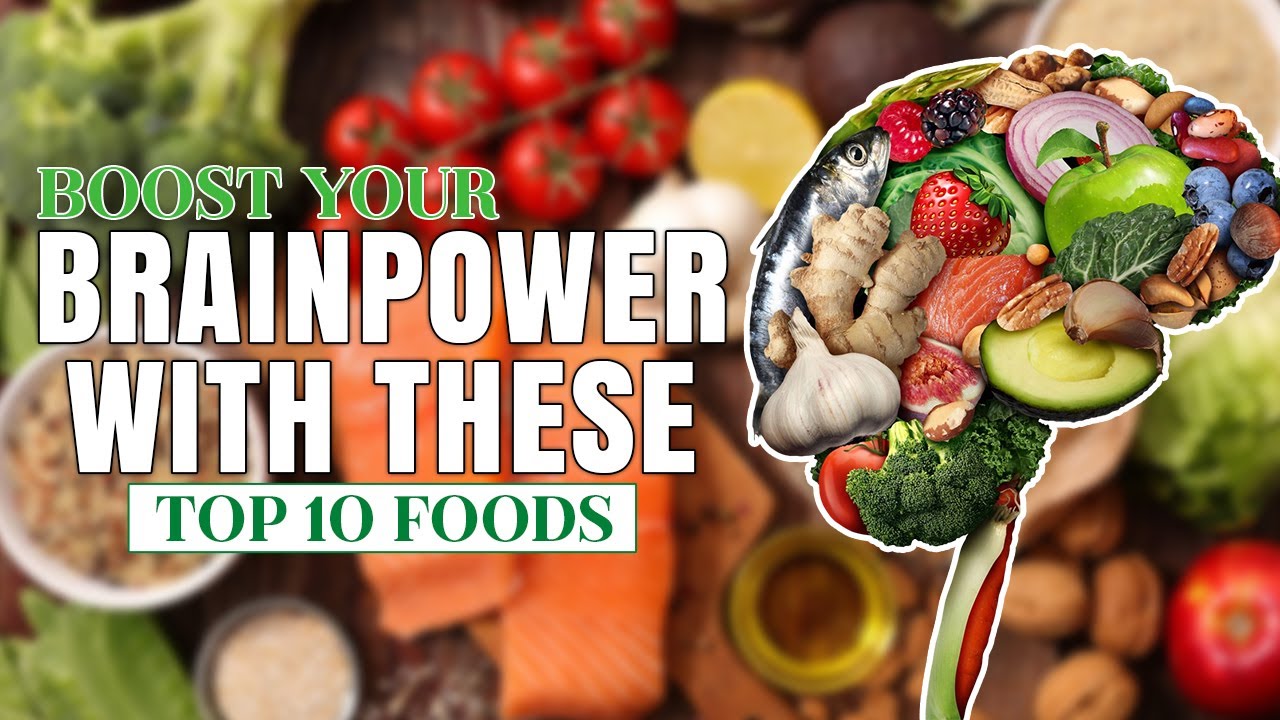 Unbelievable Foods to Boost Your Brainpower and Improve Memory!! - YouTube