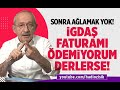 KEMAL KILIÇDAROĞLU FATURAYI ÖDEMEZ DE ELEKTRİĞİ KESİLİRSE NE OLUR?