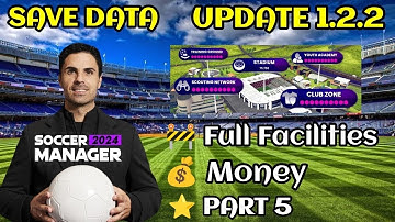 Save Data Soccer Manager 2024 Full Facilities Update 1.2.2 - Part 5