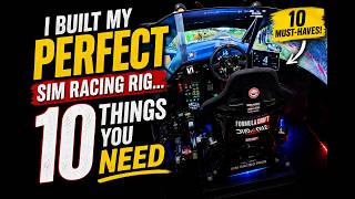 I Built My PERFECT Sim Racing Rig⦠Here Are 10 Things You NEED