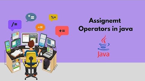 Assignment Operators In Java (Hindi)