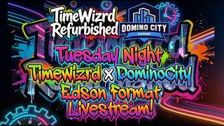 Yugioh Edison Format! Domino City Gaming x TimewizrdRefurbished! Tuedsay Night Madness!!