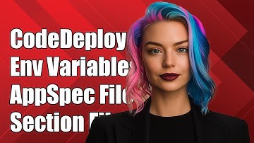 Using CodeDeploy Environment Variables in AppSpec File Section Files