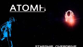 AtomH Starship Overdrive