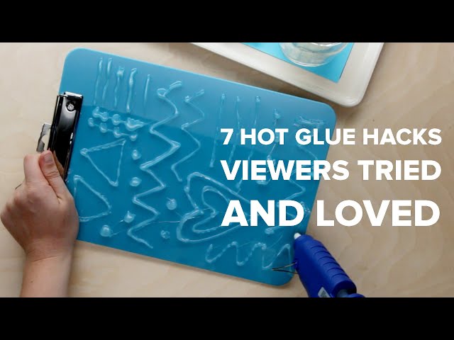 7 Hot Glue Hacks Viewers Tried And Loved