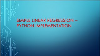 Simple Linear Regression - Python Implementation