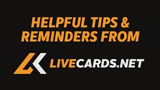 Helpful Tips Reminders - Livecards.net