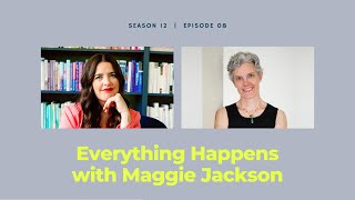 The Wisdom of Uncertainty with Maggie Jackson