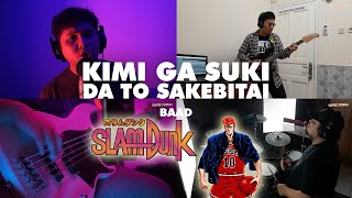 SLAM DUNK OPENING - KIMI GA SUKI DA TO SAKEBITAI ~ BAAD (COVER) by COFFEE STRIKES