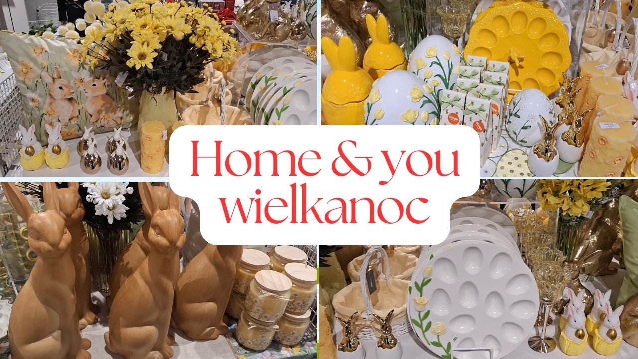 HOME&YOU WIELKANOC NOWOŚCI