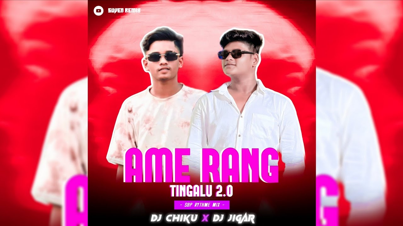 AME RANG TINGALU 2.0 - SBP RHYTHM MIX - DJ CHIKU X DJ JIGAR |⁠| SUVEN REMIX OFFICIAL |⁠|