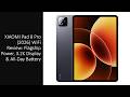 XIAOMI Pad 8 Pro (2026) WiFi Review: Flagship Power, 3.2K Display &amp; All-Day Battery