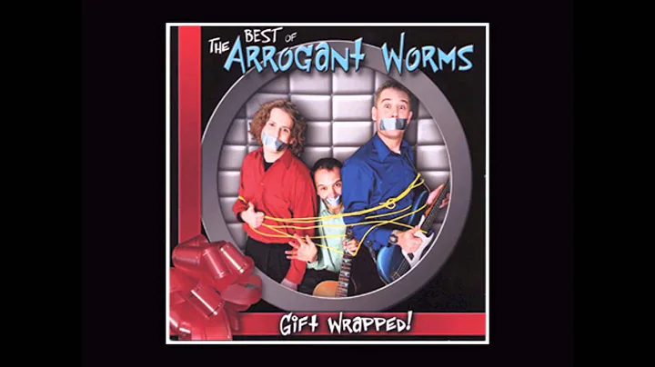 Arrogant Worms - Santa's Gonna Kick Your Ass