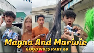 EPISODE 72 | MAGNA AND MARIVIC | FUNNY TIKTOK COMPILATION | GOODVIBES