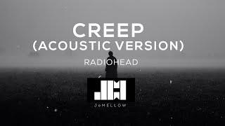 Radiohead - Creep (Acoustic) - Lyrics ♫