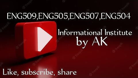 ENG509,ENG505,ENG507,ENG503 current Final Term Papers| Final Term Spring 2022 | Eng509 current paper