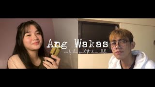 Ang Wakas - Arthur Miguel ft. Trisha Macapagal (cover by Edrian Granada and Akimarie Villaflor)