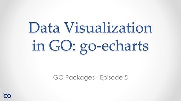 #juststuff #striversity ep005 Data Visualization in GOlang using go-echarts