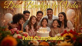 🙏 Feliz Cumpleaños | Dios Bendiga Tu Vida 🎂🎺 Canción con Mariachi Emotivo para Dedicar