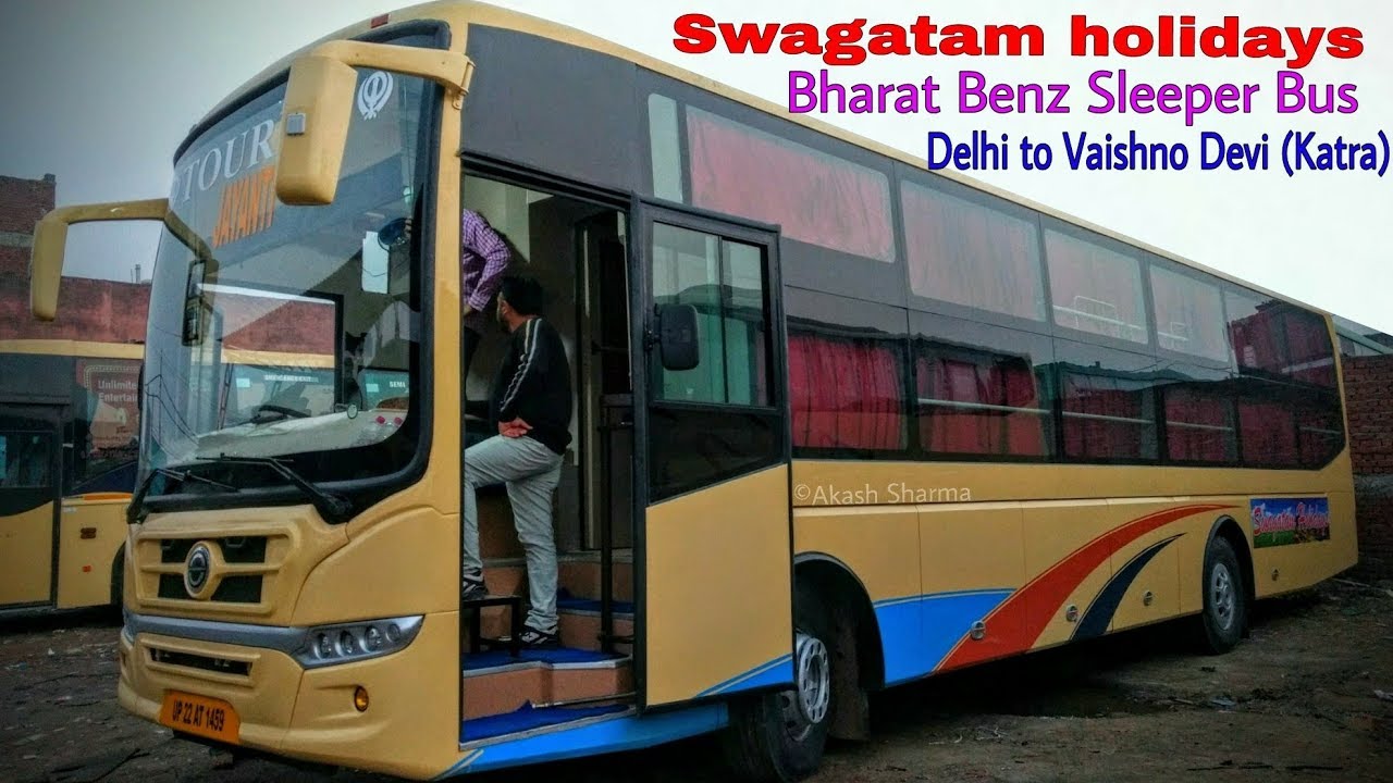 Indo Canadian Swagatam Holidays Bharat Benz Sleeper Bus Delhi To Katra Buses Dream Chaser