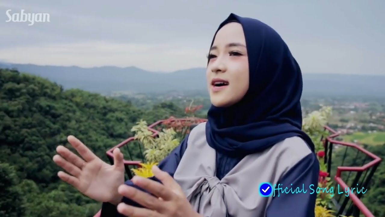 Ya Asyiqol Nissa Sabyan Plus Lirik Official YouTube