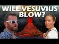 Is Vesuvius About To Blow Up? - S4:E19