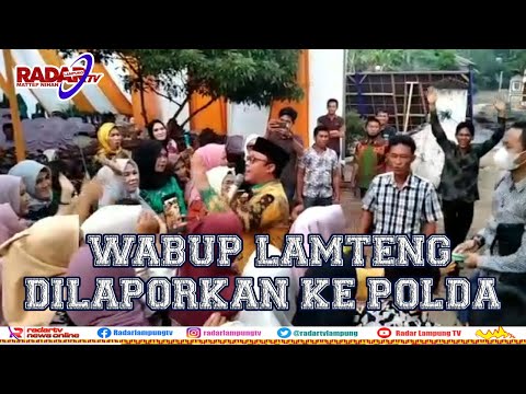 Wabup Lamteng Dilaporkan ke Polda Lampung