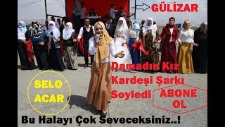 Damadın Kız Kardeşi Şarkı Soyledi  Bu Halayı Çok Seveceksiniz. 2019 #OFFİCİALVİDEO