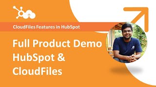 CloudFiles - HubSpot | Full Product Demo