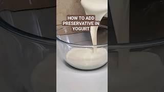 Regular Drinkable Yogurt :How to Add Preservative In Yogurt yoghurt unsweetenedgreekyogurt