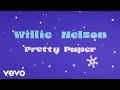 Willie Nelson - Pretty Paper (Official Animated Music Video)